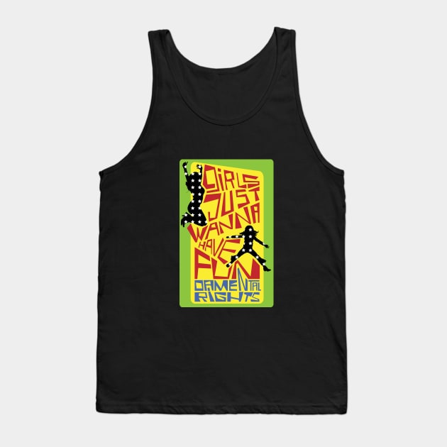 Politics T-Shirt : Girls just wanna have fundamental rights feminist tee Tank Top by alfairos